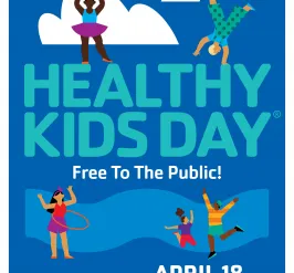 3-SP: Healthy Kids Day- Saturday, (April 18th, 2026)
